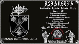 INFAUSTES - Eradication Chants: Primeval Decay - Demo  (Full Audio Stream)