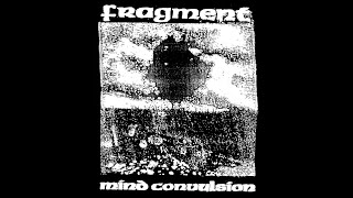 Fragment - Mind Convulsion EP