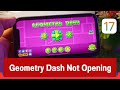 How To FIX Geometry Dash Not Opening iOS 17 | Geometry Dash Not Working in iPhone