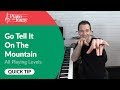 Go Tell it on the Mountain - Boogie/Blues! Piano Lesson / Quick Tip by Jonny May (Christmas!)