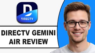 DirecTV Stream Gemini Air REVIEW 2026 | How Good Is It?