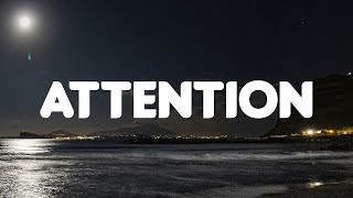 Charlie Puth - Attention (Lyrics Mix)