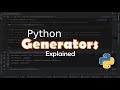 Python Generators in 1 minute