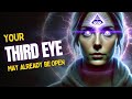 9 Strange Signs Your Third Eye is Already Open