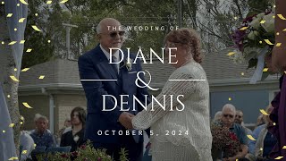 The Wedding of Dennis and Diane