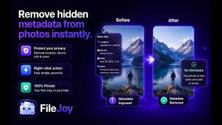 Remove Hidden Metadata from Photos on macOS | Protect Your Privacy with FileJoy