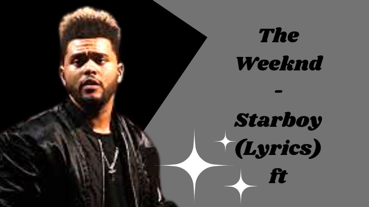 The Weeknd - Starboy (Lyrics) Ft. - YouTube