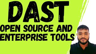 DAST Tools for Web Application Security | Open-Source & Enterprise | @CodeKamikaze | DevSecOps