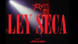 Jhay Cortez, Anuel AA – Ley Seca [Official Video + Letra]