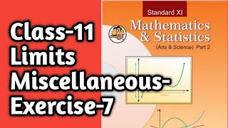 Class -11|New Syllabus |Limits |Miscellaneous Excercise|Maths-2|Maharashtra State Board#LIMITS