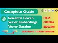 Semantic Search & Vector Embeddings Explained with Python | FAISS, Chroma & Sentence Transformers