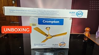 Crompton AURA PRIME ANTIDUST 1200 mm Ceiling Fan - Unboxing