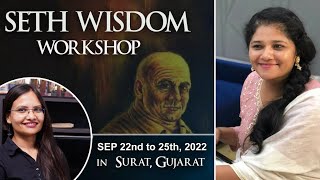 Seth Wisdom Workshop in Surat | Asha Nakrani with Kavita | PMC English