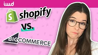 Shopify vs BigCommerce - Which is Better?