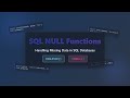 SQL NULL Functions Explained: COALESCE vs IFNULL for Beginners