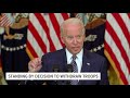 president biden stands by decision to withdraw troops from afghanistan