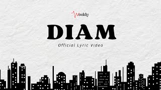 VVEEKLY - DIAM (OFFICIAL LYRIC VIDEO)