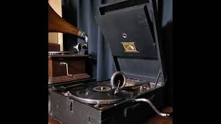 Nick Lucas（ニック・ルーカス）♪Among My Souvenirs♪ 1927年 78rpm. HMV Model No 101 Gramophone.