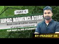 Basic Rule of IUPAC Naming of Organic Compounds Part - 1