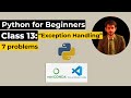 Exception Handling | Class 13 Python Crash Course in English