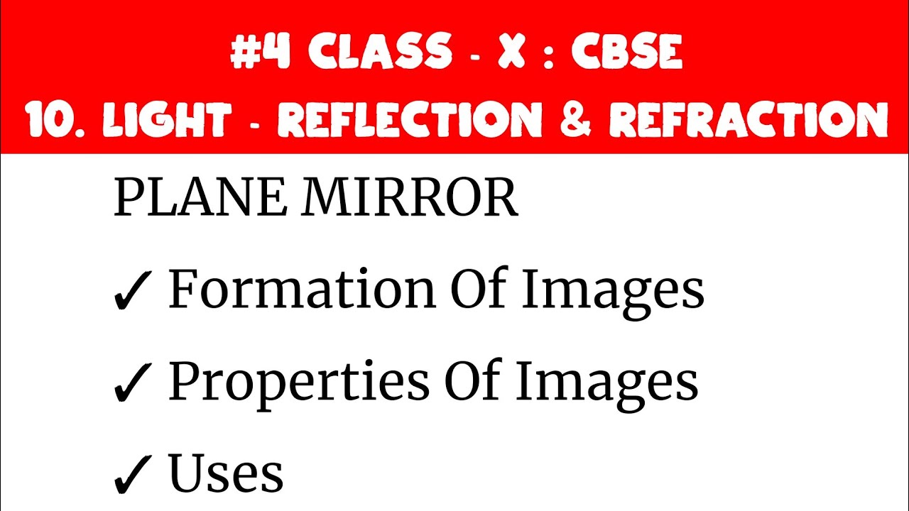 Image Formation By Plane Mirror || Properties Of Image Formed By Plane ...