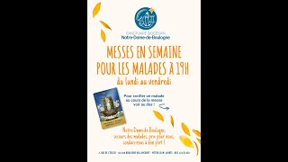 Messe pour les malades à 19h à Notre-Dame de Boulogne