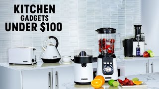 10 Must Have Kitchen Gadgets Under$100