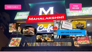 Food Review Video Eshanya and Mcafe | Best Cafe review in Kundapura | Review of 2 Best Cafes