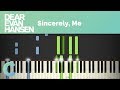 Dear Evan Hansen - Sincerely, Me Piano Tutorial