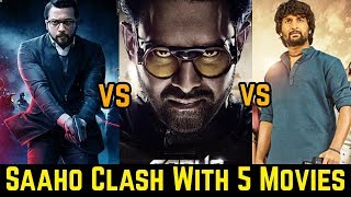 Saaho Big Clash With 5 Upcoming Movies | Prabhas VS Suriya VS Nani | Biggest Box Office Clash
