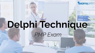 Delphi Technique PMP Exam (definition & example provided)