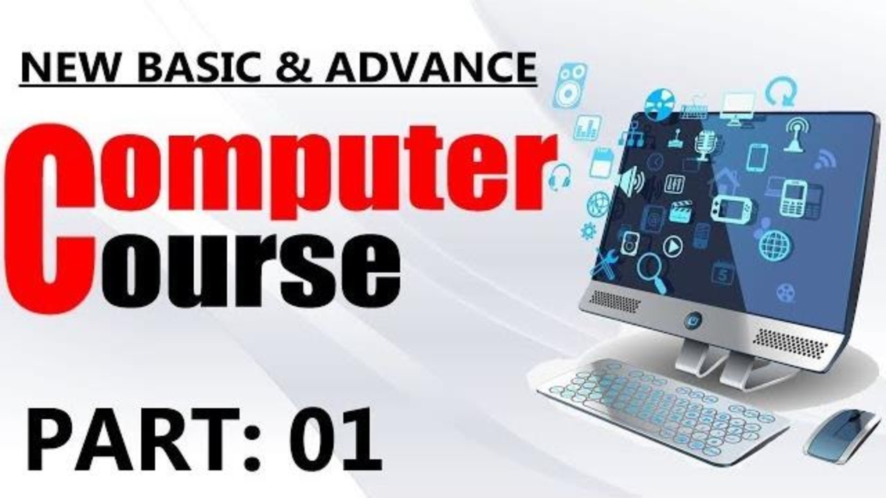 Computer Course ¦¦ Part 01 ¦¦ Free Online Basic & Advance ¦¦ Full HD ...