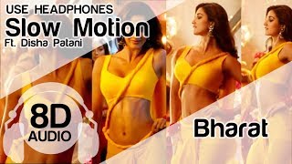 Slow Motion 8D Audio Song 🎧- Bharat (Salman Khan, Disha Patani | Vishal & Shekha