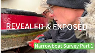 Narrowboat Survey Part 1. Revealed \u0026 Exposed