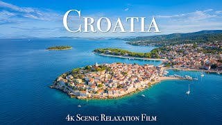 Croatia 4K - Scenic Relaxation Film With Inspiring Music