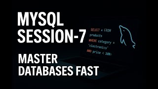 MySQL Session-7