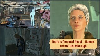 Mara (R4-04) Personal Quest - Human Nature Full Walkthrough (Fallout 4 Mods)