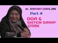 dr Aisyah Dahlan (Part 4) | Doa dan Sistem Saraf Otak