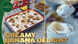 Creamy Banana Delight Recipe | Quick \u0026 Easy Creamy Banana Delight for Ramzan Iftar