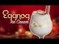 DIY EGGNOG ICE CREAM - Feat. Mr. Pig 2 DIY EGGNOG ICE CREAM - Feat. Mr. Pig 2