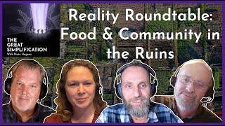 Food & Community in the Ruins: Dougald Hine, Chris Smaje, Pella Thiel | Reality Roundtable #05