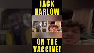 Jack Harlow's Views On Vaccine | shorts