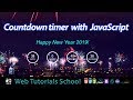 Learn how to create a countdown timer with JavaScript | Web Tutorials School