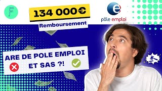 Chômage (ARE) et SAS = 134 000€ a rembourser !