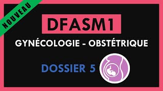 DFASM1 - Gynécologie obstétrique - Dossier 5 - HTA associée à des œdèmes des membres