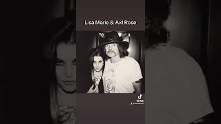Lisa Marie Presley & Axl Rose 💙