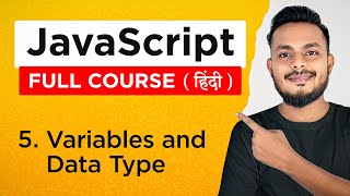 JavaScript Course in Hindi #5 Variable and Data Type