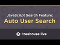 Auto User Search with JavaScript