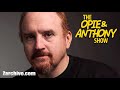 Louis CK on O&A - Up Your Nose With A Rubber Hose
