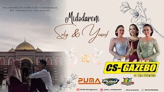 #live GAZEBO MUSIK | MIDODARENI SELY & YUSUF | PUMA AUDIO | PUMA Management | JUMAPOLO 🇮🇩